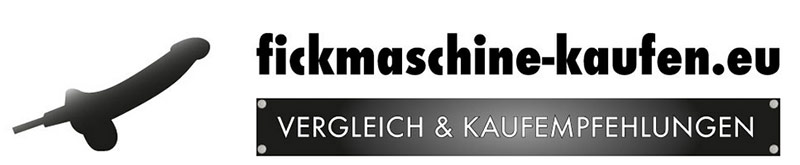 Vergleich & Kaufempfehlungen für Fickmaschinen